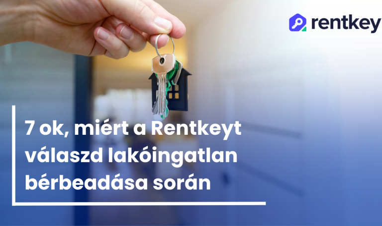 Lakóingatlan bérbeadás - Rentkey